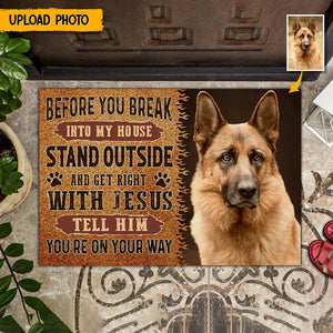 GeckoCustom Before You Break Into My House Custom photo Dog Doormat DA199 888588