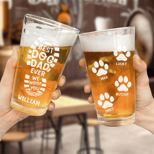 GeckoCustom Best Dog Dad Ever Print Beer Glass Personalized Gift HO82 890536 16oz