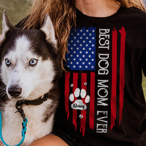 GeckoCustom Best Dog Mom Ever American Flag Front Dog Shirt K228 888295