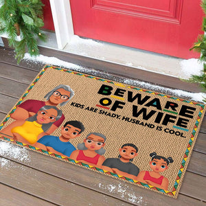 GeckoCustom Beware Of Wife Kids Are Shady Family Doormat Personalized Gift N304 890003