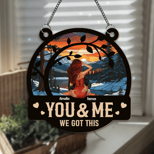 GeckoCustom Couple Kissing You & Me We Got This Couple Window Hanging Suncatcher Ornament Personalized Gift HO82 893006