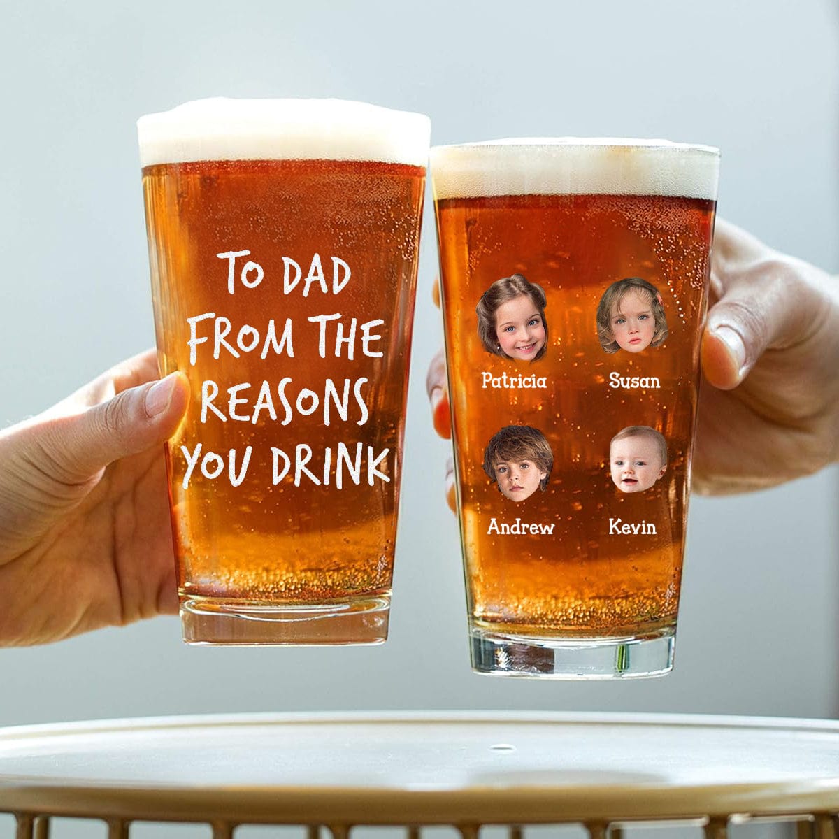 GeckoCustom Custom Face Photo From The Reasons You Drink Beer Glass DM01 890923 16oz