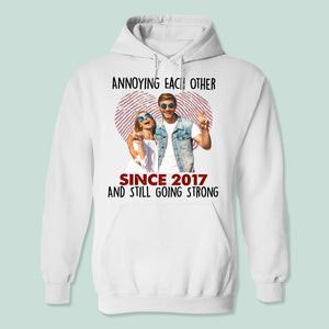 GeckoCustom Custom Photo Annoying Each Other Since Year Still Going Strong Couple Shirt DA199 HN590 Pullover Hoodie / White Colour / S