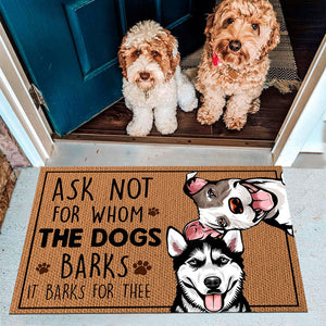 GeckoCustom Custom Photo Ask Not For Whom The Dog Barks Doormat N304 889667