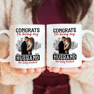 GeckoCustom Custom Photo Congrats On Being My Husband You Lucky Bastard Couple Mug N304 889962