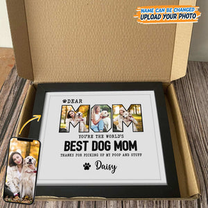 GeckoCustom Custom Photo Dear Mom You Are The World Picture Frame K228 889150 8"x10"