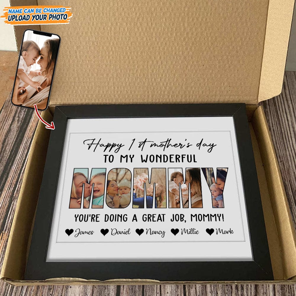 GeckoCustom Custom Photo Happy 1st Mother's Day Mummy Picture Frame N304 889148 8"x10"