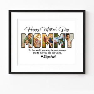 GeckoCustom Custom Photo Happy Mother's Day Mom To Us You Are The World Family Picture Frame TA29 890348