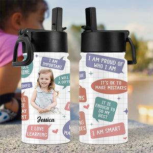 GeckoCustom Custom Photo Kid Daily Affirmations Kid Water Bottle With Straw HA75 891210 12 oz