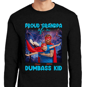 GeckoCustom Custom Photo Proud Grandpa Of A Dumbass Kid Father's Day Shirt TA29 890699