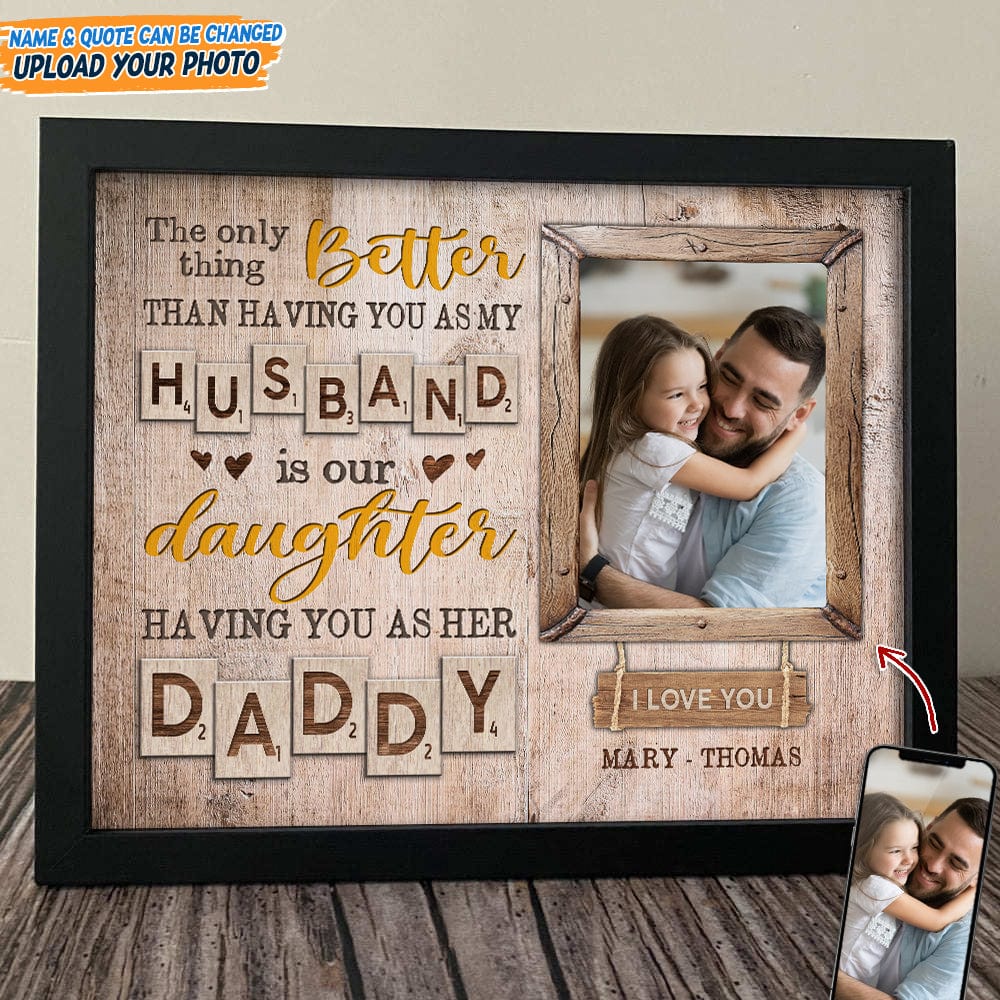 GeckoCustom Custom Photo Thank Your For Being Our Children Daddy Picture Frame N304 889331 8"x10"