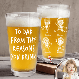 GeckoCustom Custom Photo To Dad From The Reasons You Drink Laser Engraved Beer Glass TH10 890999 16oz