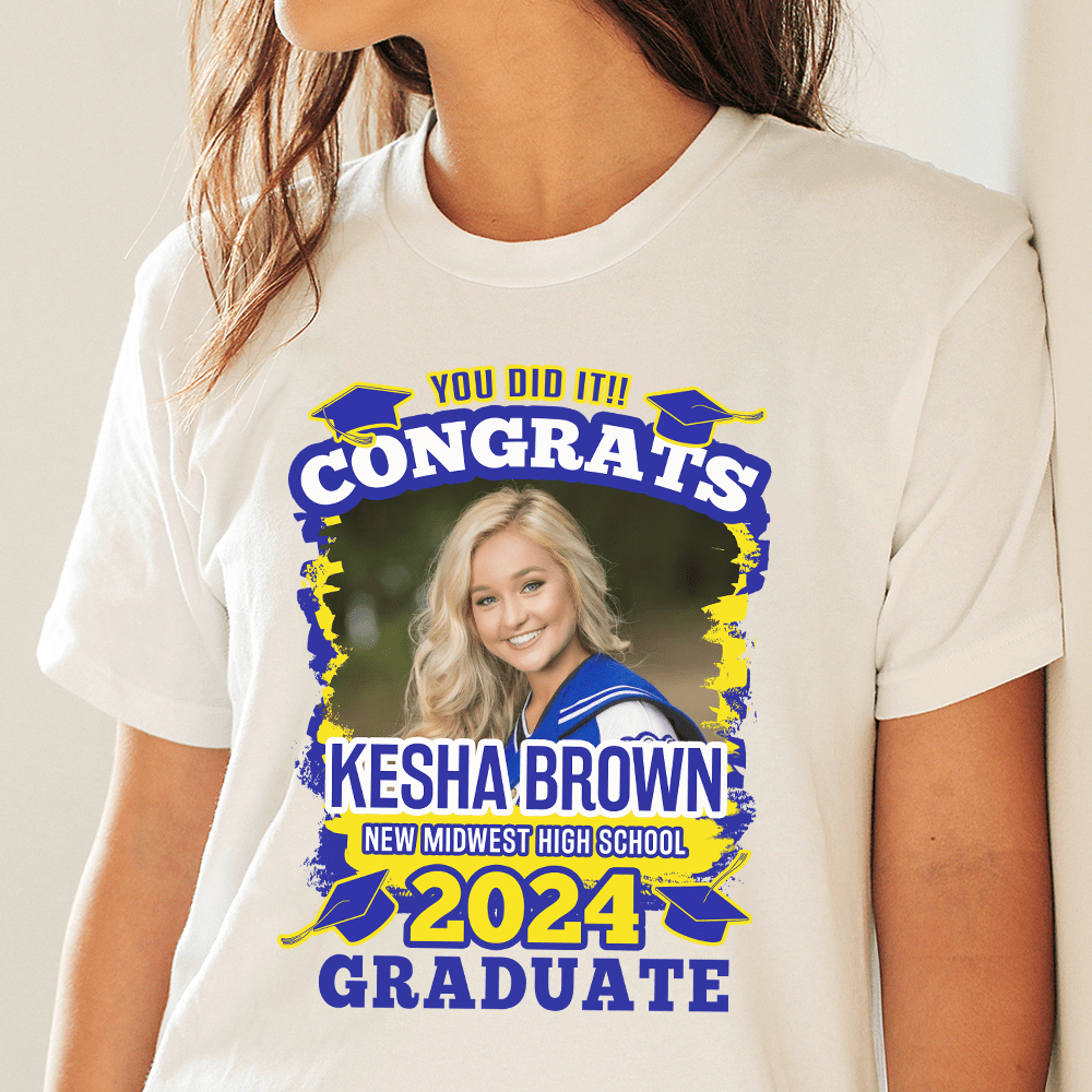 GeckoCustom Cutsom Photo You Did It Congrats Graduation Shirt TA29 890273