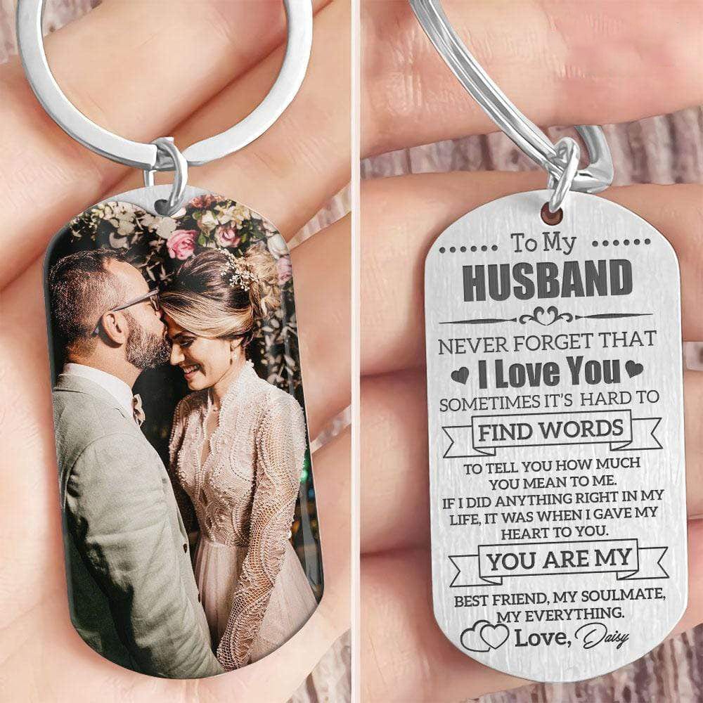 GeckoCustom Husband Never Forget I Love You Metal Keychain HN590 No Gift box