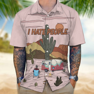 GeckoCustom I Hate People Camping Hawaii Shirt Personalized Gift N304 889526