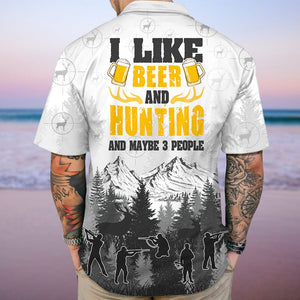 GeckoCustom I Like Beer And Hunting And Maybe 3 People Hawaiian Shirt Personalized Gift N304 889675