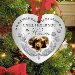 GeckoCustom I'll Hold You In My Heart Pet Heart Ornament, Custom Quotes & Photo Ornament HN590