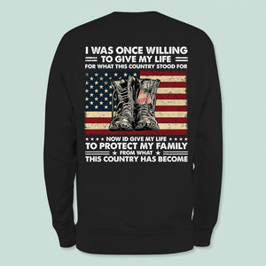 GeckoCustom I Was Once Willing To Give My Life Shirt Personalized Gift T368 889874