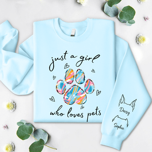 GeckoCustom Just A Girl Who Loves Pet Sweatshirt Personalized Gift DA199 890297