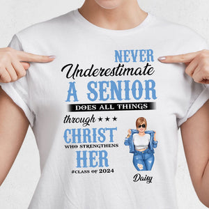 GeckoCustom Never Underestimate A Senior Graduation Shirt, Back To School Gift HN590