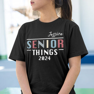 GeckoCustom Senior Things 2024 Personalized Custom Shirt C421