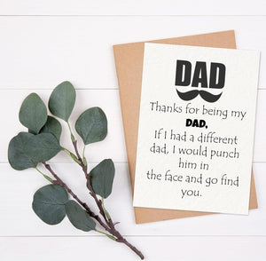 GeckoCustom Thanks for Being My DAD Card - Fathers Day Card from Son, Daughter, Kids, Birthday Card - Size 5X7 Inch Folded Card Include Envelope, Sticker - Blank inside - Funny, Unique & Romantic Card