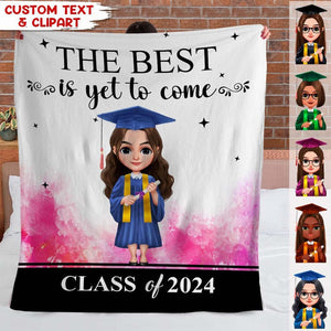 GeckoCustom The Best Is Yet To Come Graduation Blanket, Gift For Graduation Daughter HN590