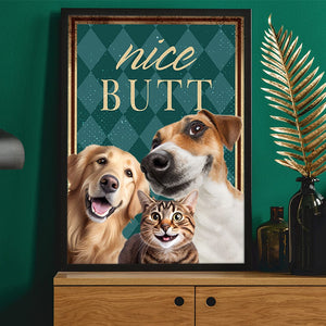 GeckoCustom Upload Dog Cat Photo Nice Butt Poster N304 889336