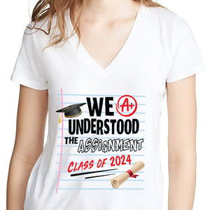 GeckoCustom We Understood The Assignment Class Of 2023 Graduation Shirt HN590