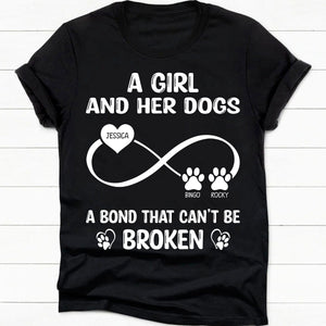 GeckoCustom A Girl And Her Dog A Bond That Can't Be Broken Personalized Custom Dog Frontside Shirt C455