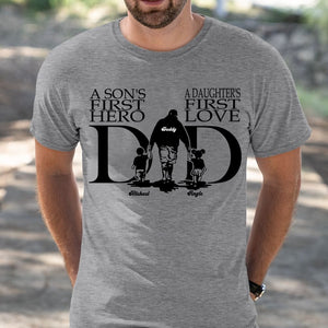 GeckoCustom A Son's First Hero, A Daughter's First Love Father's Day Shirt, HN590