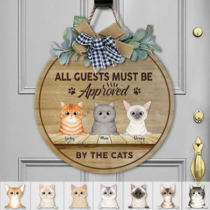 GeckoCustom All Guest Must Be Approved By The Cat Wooden Door Sign With Wreath, Cat Door Hanger HN590