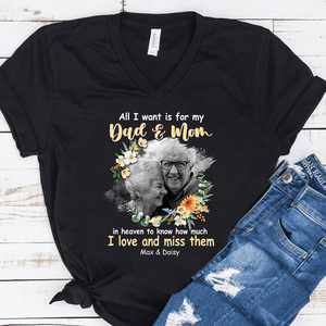 GeckoCustom All I Want Is For My Dad & Mom Memorial Shirt