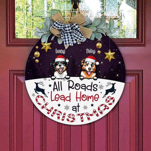 GeckoCustom All Roads Lead Home At Christmas Dog Wooden Door Sign With Wreath, Dog Lover Gift, Dog Door Hanger HN590