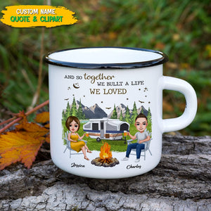 GeckoCustom And So Together We Built A Life We Loved Camping Campfire Mug T286 HN590 12oz