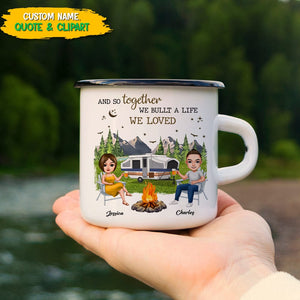 GeckoCustom And So Together We Built A Life We Loved Camping Campfire Mug T286 HN590 12oz