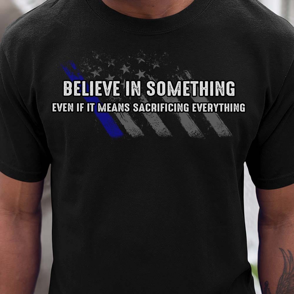 GeckoCustom Believe In Something Veteran Shirt HN590