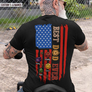 GeckoCustom Best Dad Ever Flag Back Family Shirt, HN590