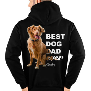 GeckoCustom Best Dog Dad Ever Personalized Custom Photo Dog Backside Shirt C461