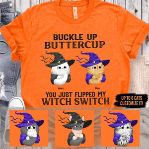 GeckoCustom Buckle Up Buttercup Witch Switch Cat Shirt Unisex T Shirt / Orange / S