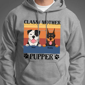 GeckoCustom Classy Mother Pupper Dog Shirt