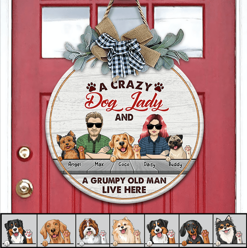 GeckoCustom Crazy Dog Lady & Grumpy Old Man Dog Wooden Door Sign With Wreath HN590 12 inches