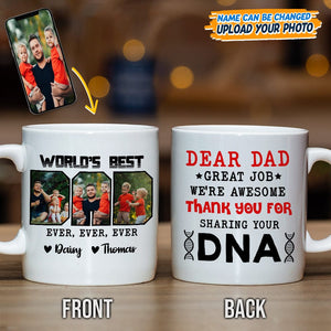 GeckoCustom Custom Photo Best Dad Ever Ever Ever Mug N304 889122