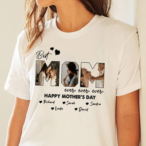 GeckoCustom Custom Photo Best Mom Ever Ever Bright Shirt N304 889127 Basic Tee / White / S