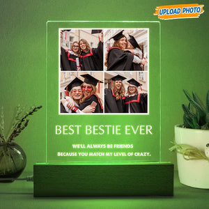 GeckoCustom Custom Photo Bestie Ever Graduation Acrylic Plaque With LED Night Light K228 HN590