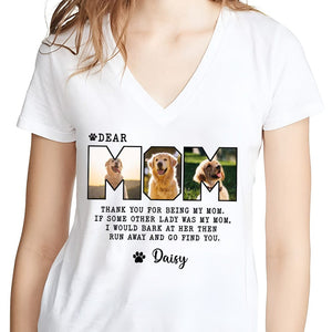 GeckoCustom Custom Photo Dear Mom For Dog Lovers Bright Shirt K228 889090