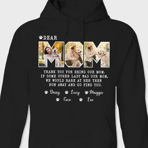 GeckoCustom Custom Photo Dear Mom For Dog Lovers Dark Shirt K228 889092