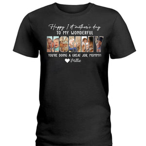 GeckoCustom Custom Photo Happy 1st Mother's Day Mummy Dark Shirt N304 889032 Women Tee / Black Color / S