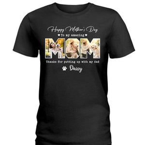 GeckoCustom Custom Photo Happy Mother's Day To My Amazing Mom For Dog Lovers Dark Shirt K228 889106 Women Tee / Black Color / S