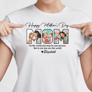 GeckoCustom Custom Photo Happy Mother's Day To My World Bright Shirt K228 956 Women Tee / Light Blue Color / S